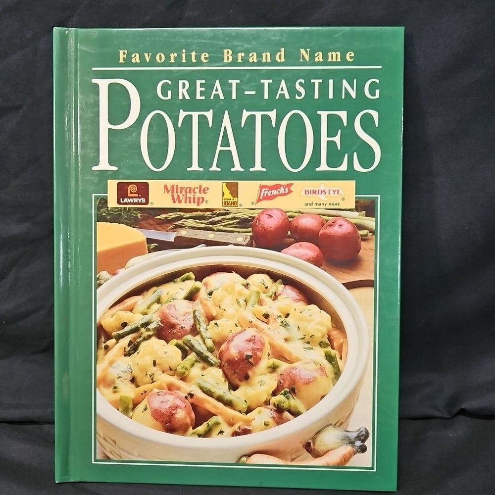 Favorite Brand Name Great-Tasting Potatoes Cook Book